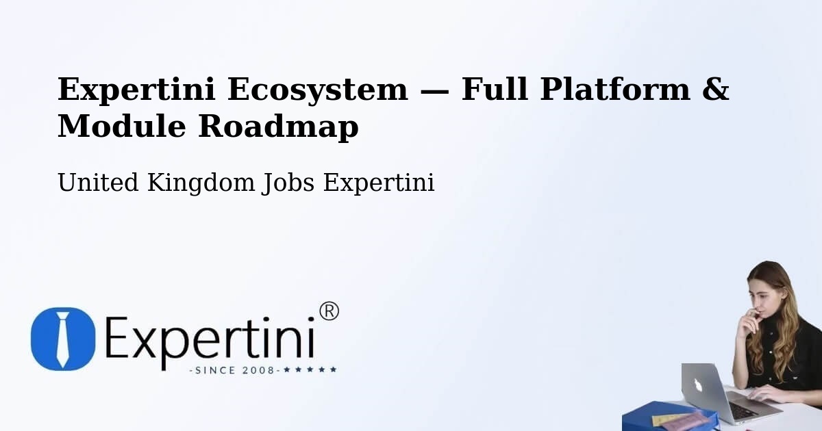 Expertini Ecosystem — Full Platform & Module Roadmap – Thatcham