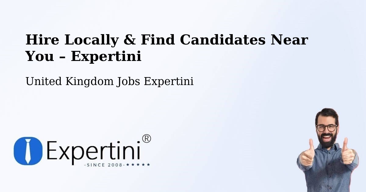Hire Locally in Thatcham – Find Qualified Candidates Near You - Thatcham, United Kingdom Jobs Expertini