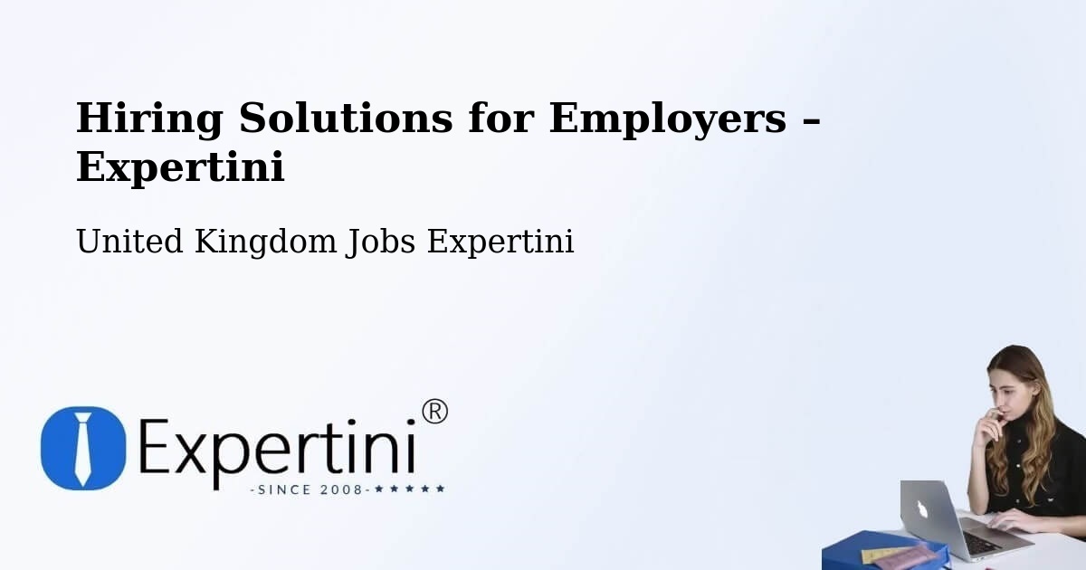 Hiring Solutions for Employers in Thatcham - Thatcham, United Kingdom Jobs Expertini